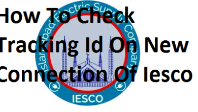 How To Check Tracking Id On New Connection Of Iesco