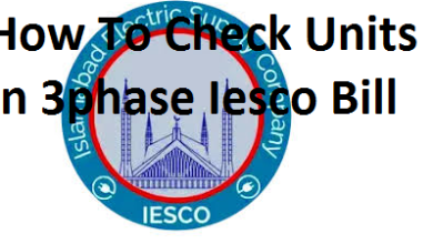 How To Check Units In 3phase Iesco Bill