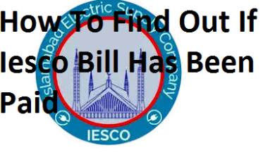 How To Find Out If Iesco Bill Has Been Paid