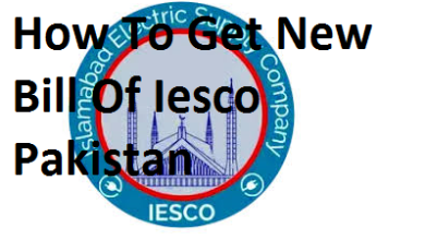 How To Get New Bill Of Iesco Pakistan