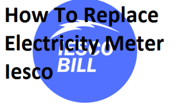 How To Replace Electricity Meter Iesco