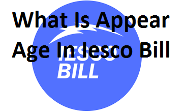 What Is Appear Age In Iesco Bill
