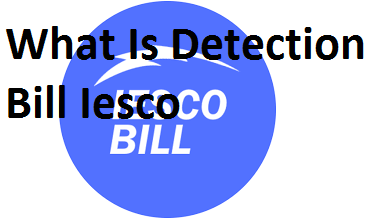 What Is Detection Bill Iesco